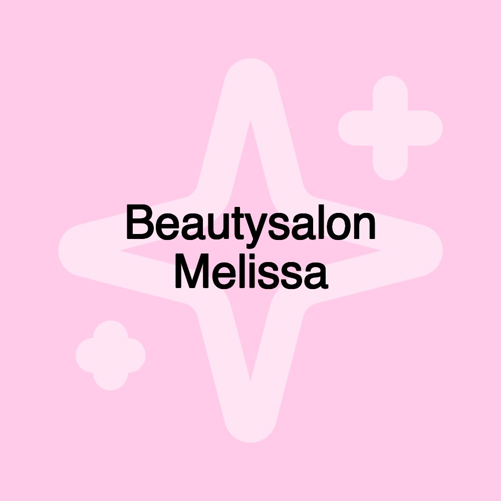 Beautysalon Melissa