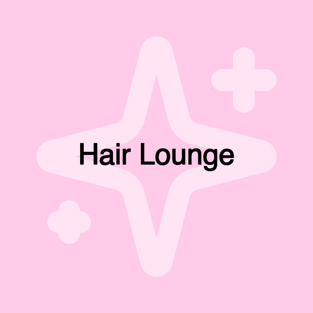 Hair Lounge