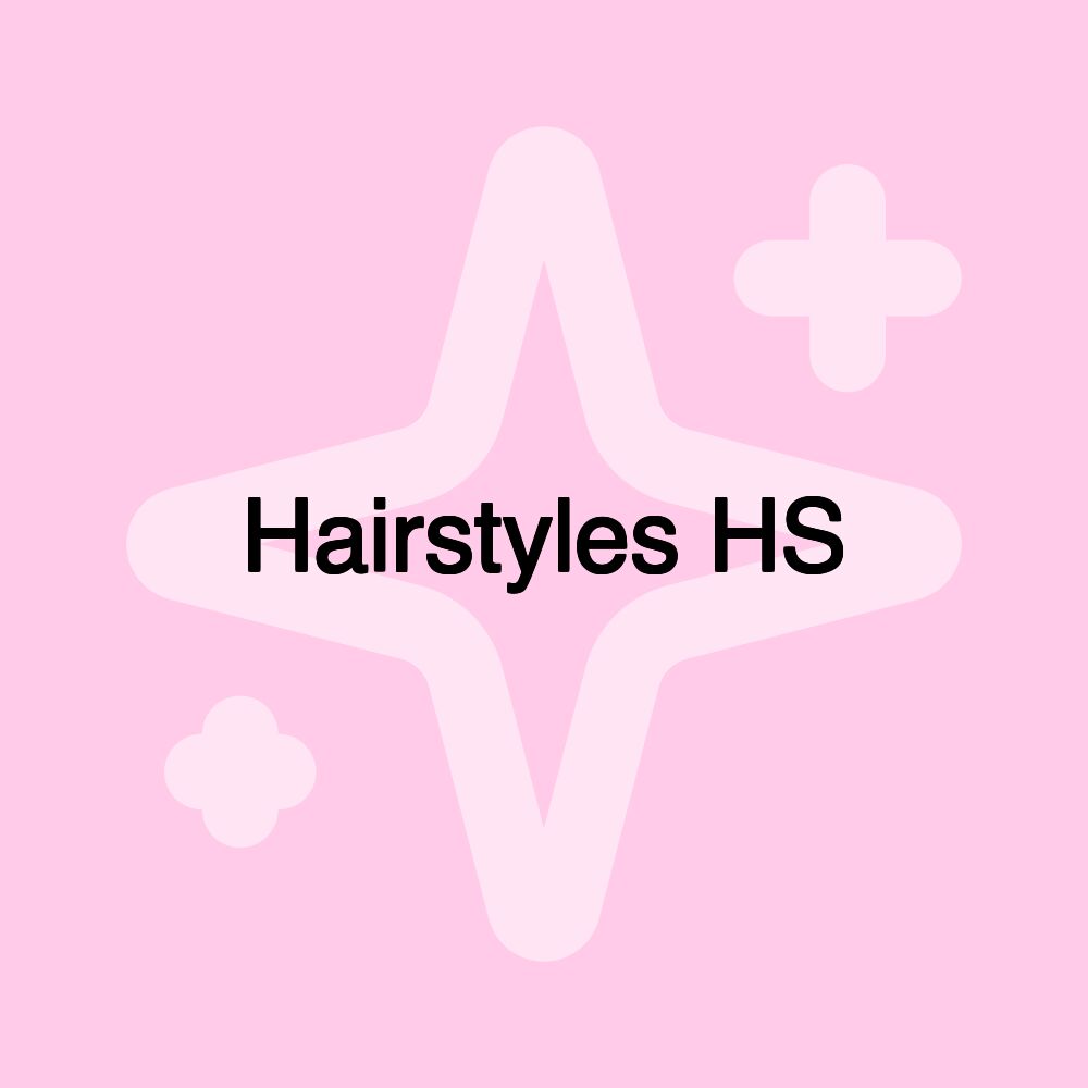 Hairstyles HS