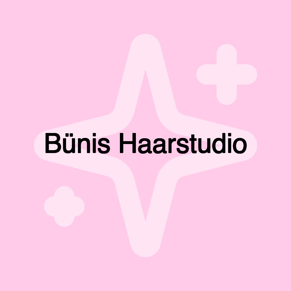 Bünis Haarstudio