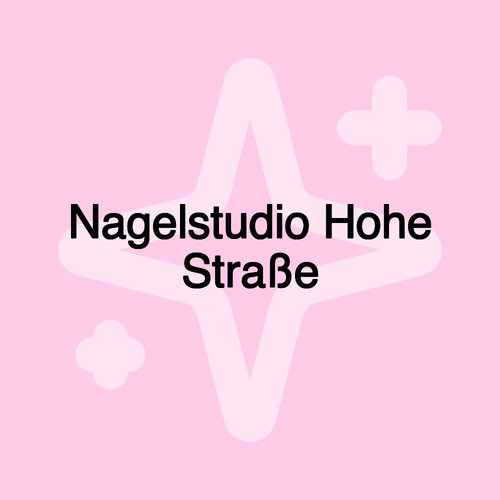 Nagelstudio Hohe Straße