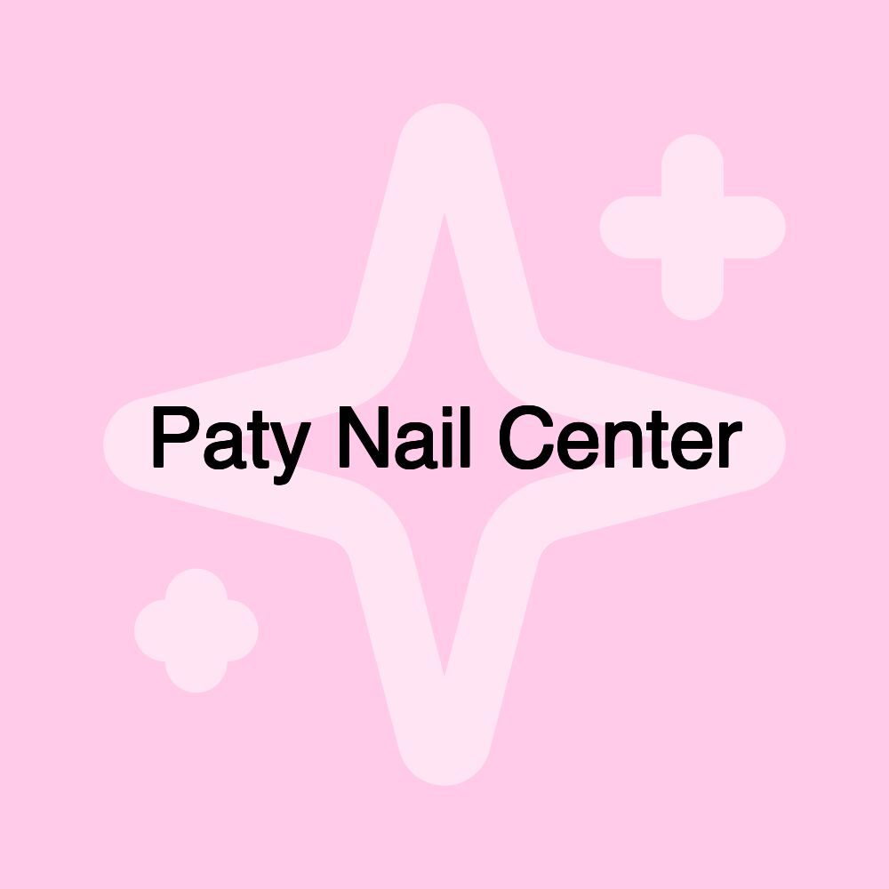 Paty Nail Center