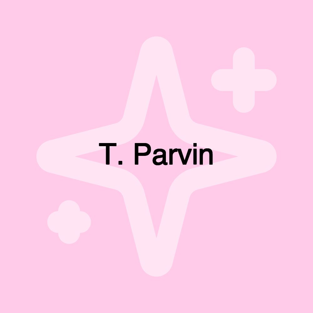 T. Parvin