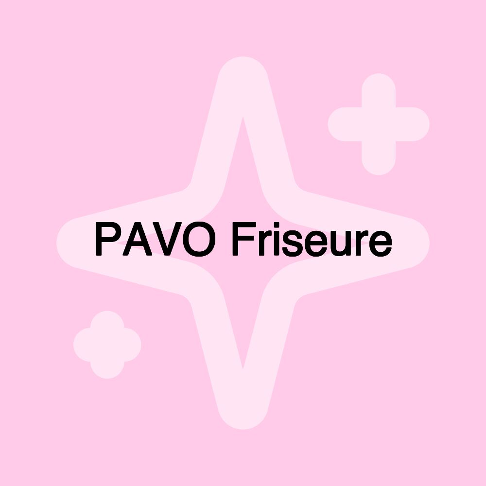 PAVO Friseure