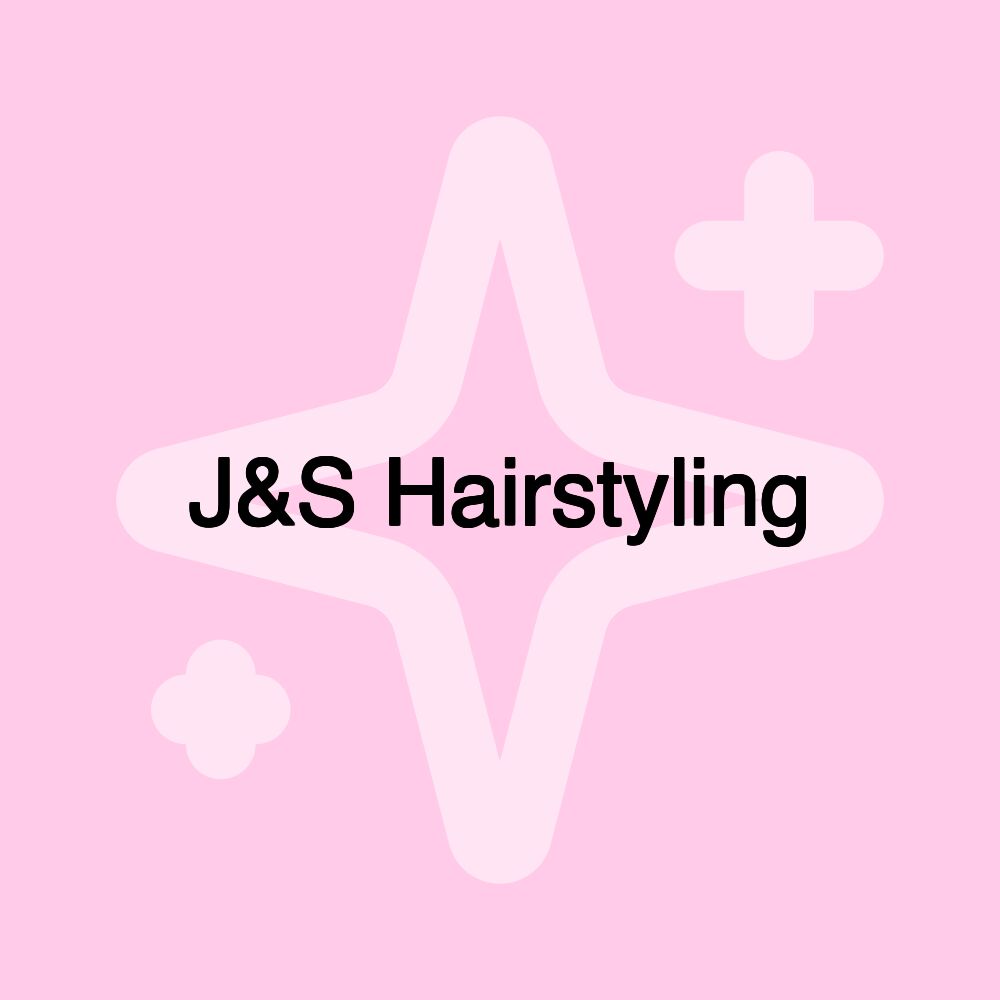 J&S Hairstyling