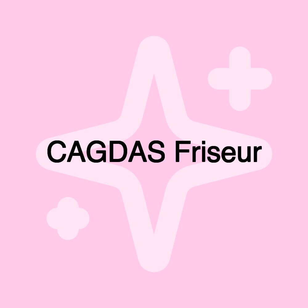 CAGDAS Friseur