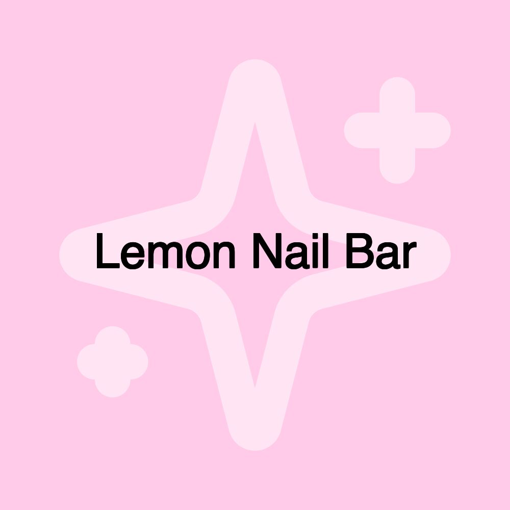 Lemon Nail Bar