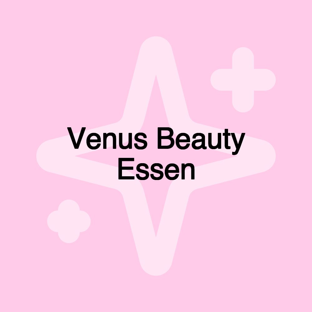 Venus Beauty Essen