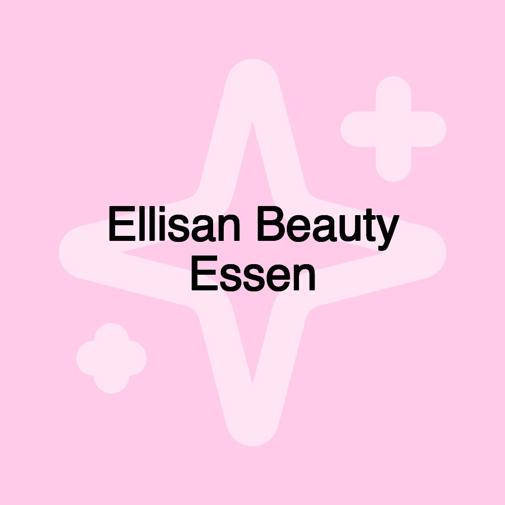 Ellisan Beauty Essen