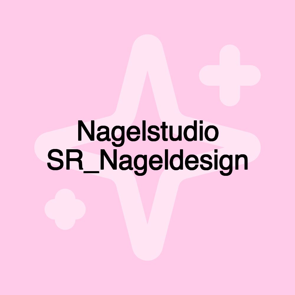 Nagelstudio SR_Nageldesign