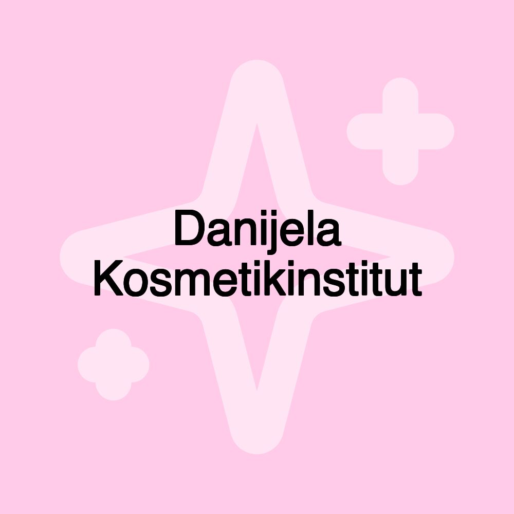 Danijela Kosmetikinstitut