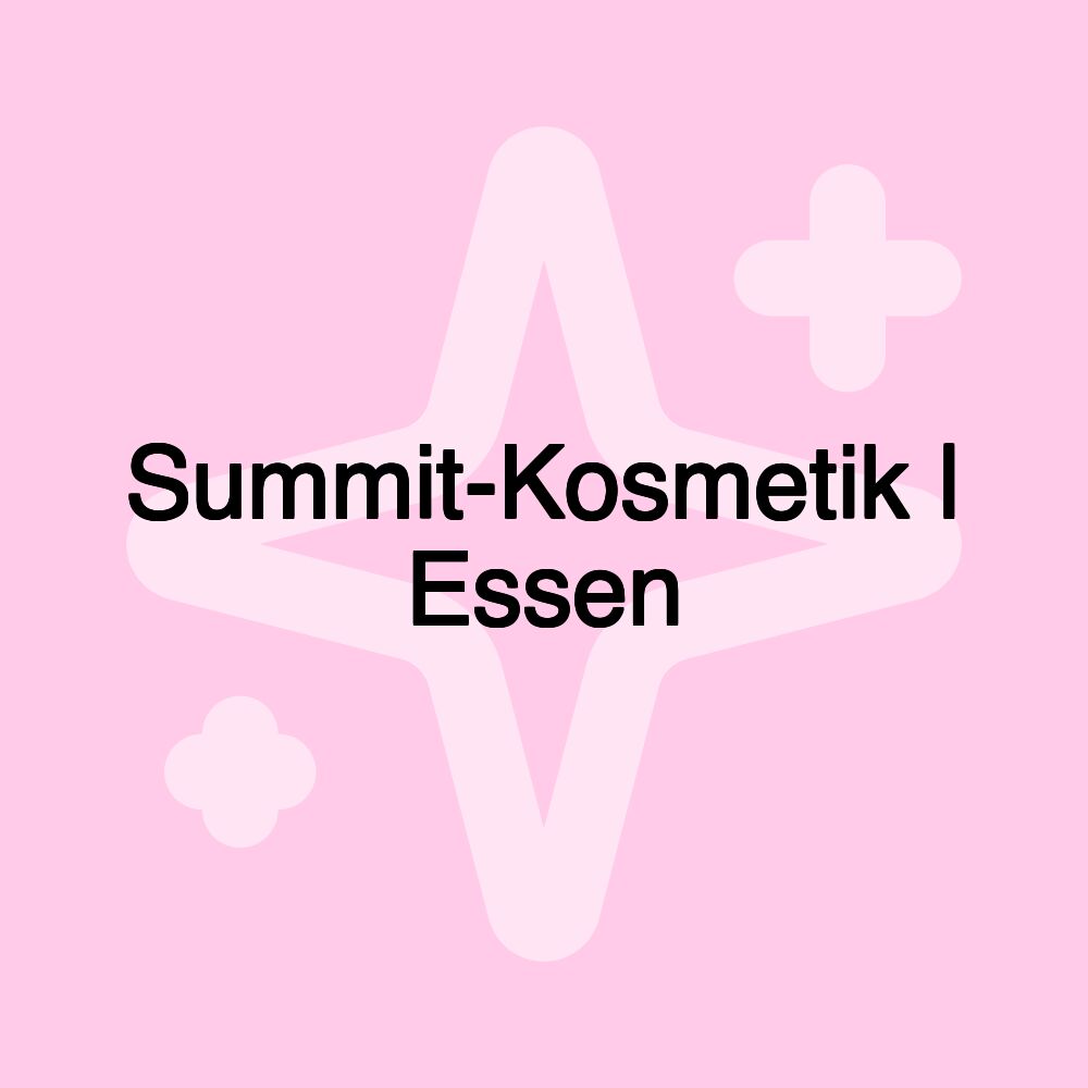 Summit-Kosmetik | Essen