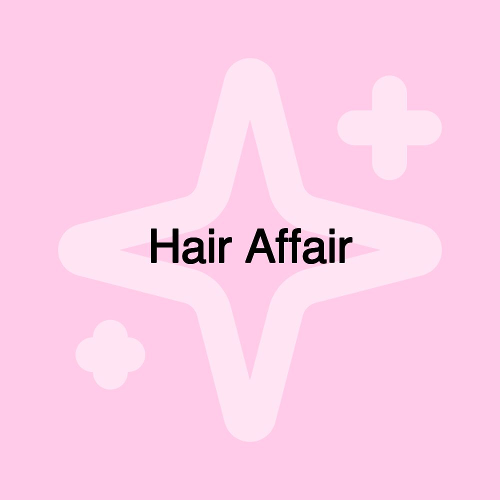 Hair Affair