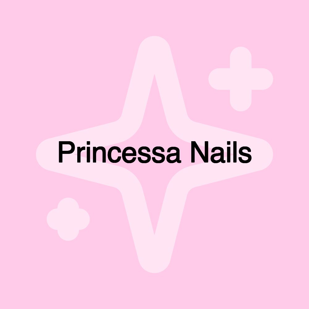 Princessa Nails