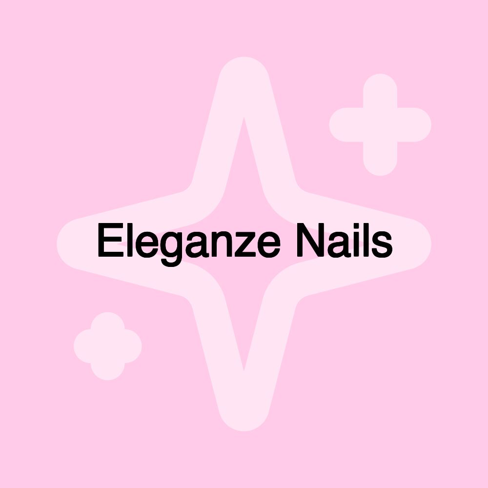 Eleganze Nails