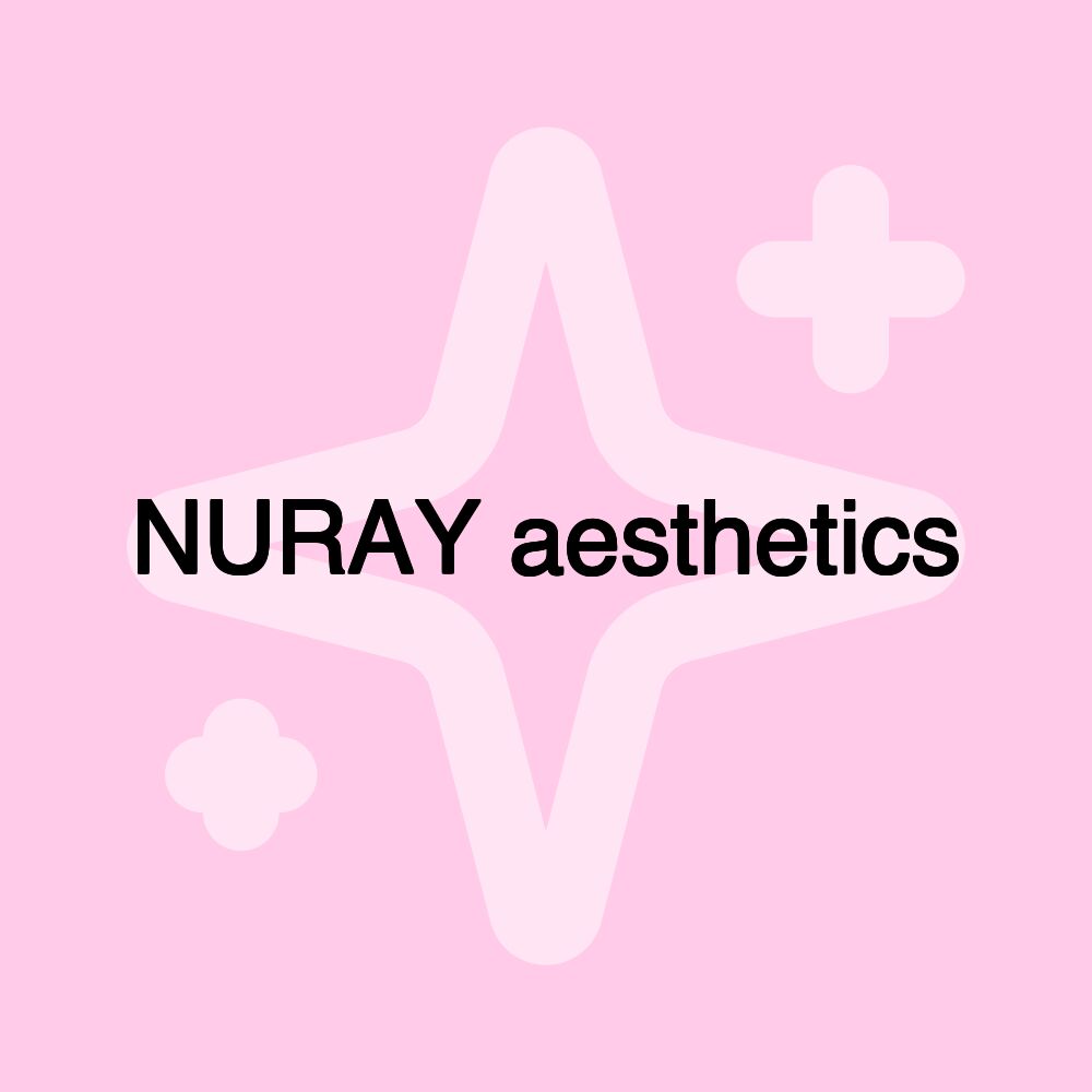 NURAY aesthetics