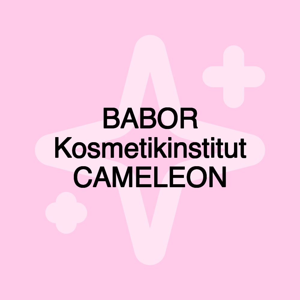 BABOR Kosmetikinstitut CAMELEON