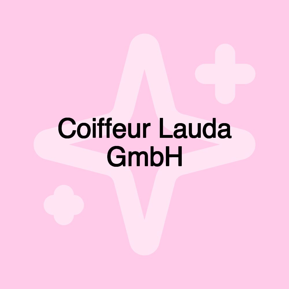 Coiffeur Lauda GmbH