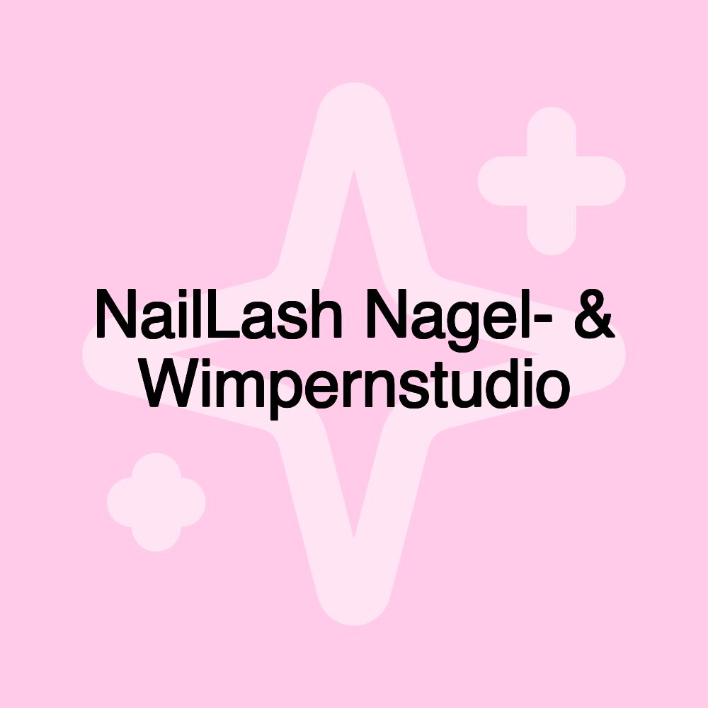 NailLash Nagel- & Wimpernstudio