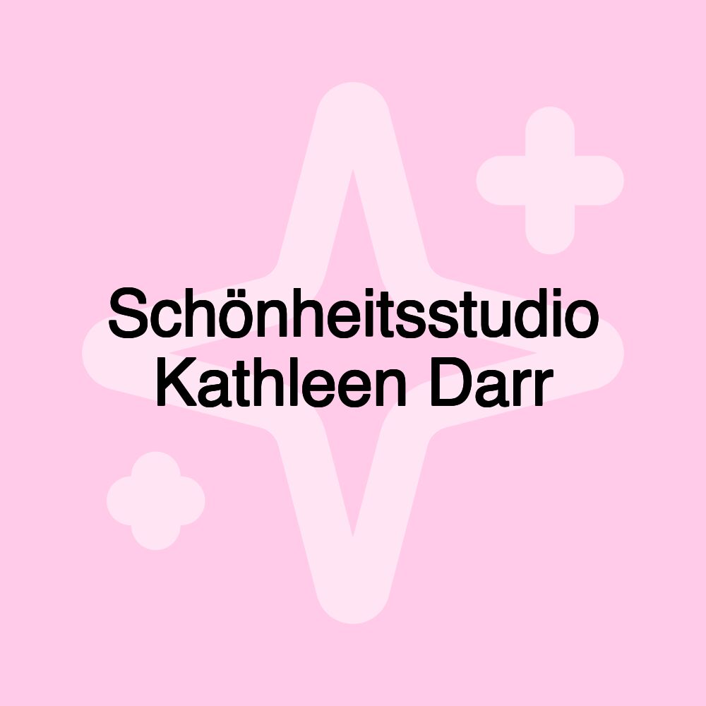 Schönheitsstudio Kathleen Darr