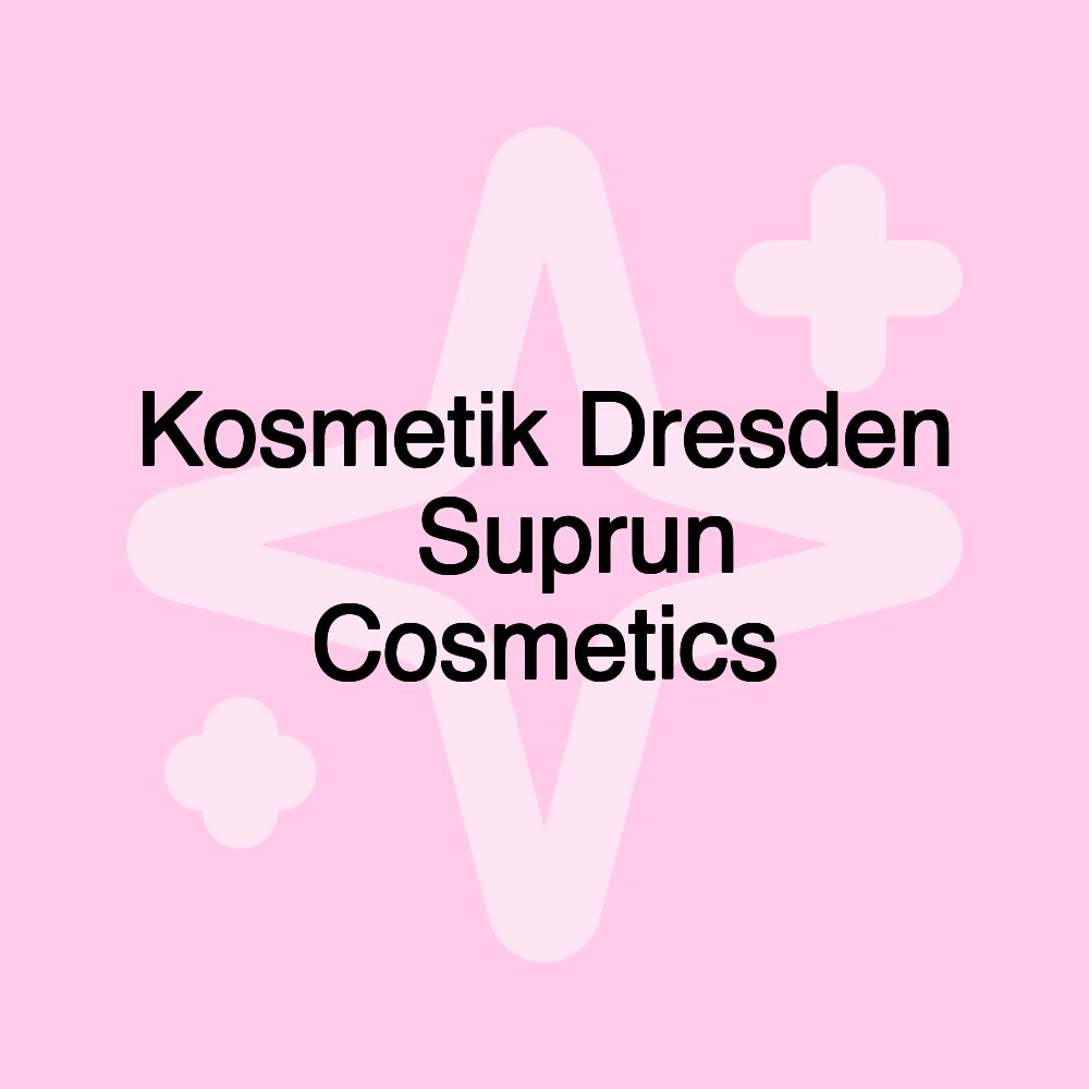 Kosmetik Dresden ️Suprun Cosmetics