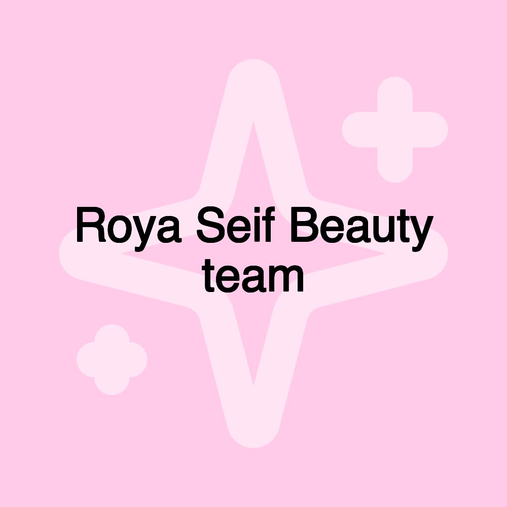 Roya Seif Beauty team