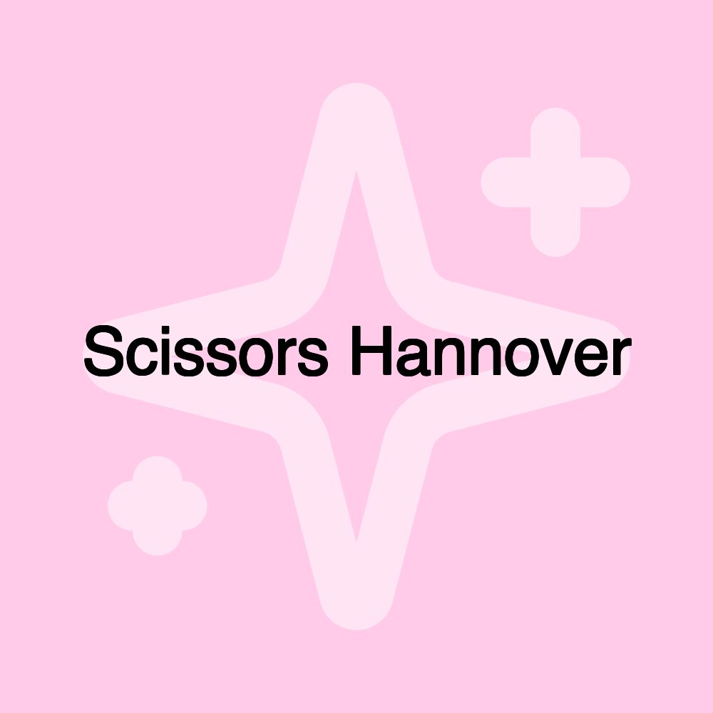 Scissors Hannover