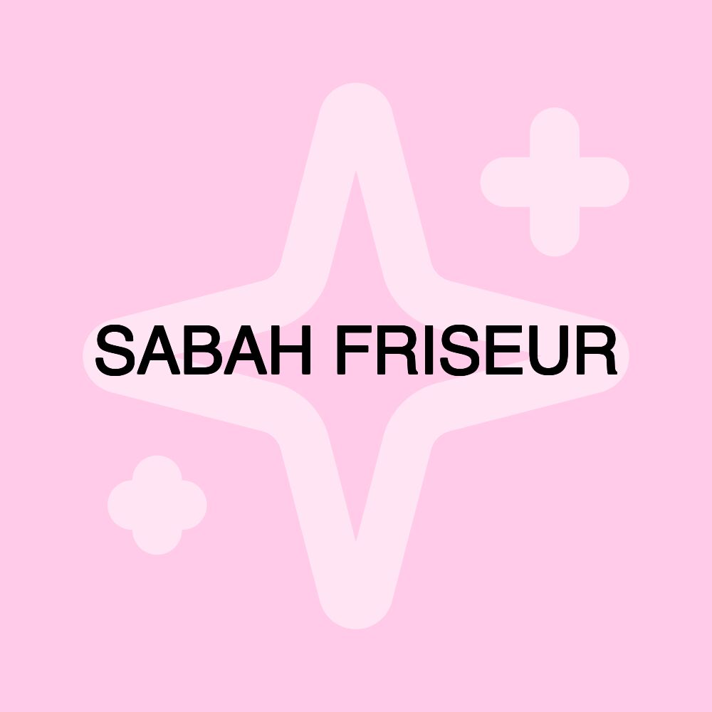 SABAH FRISEUR