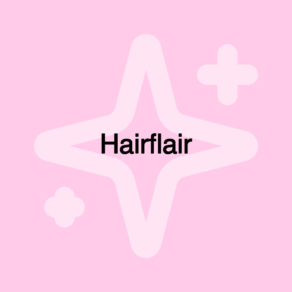 Hairflair