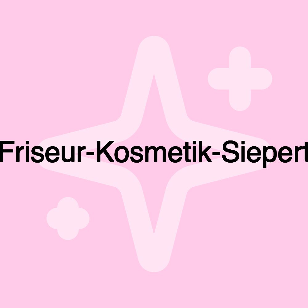 Friseur-Kosmetik-Siepert