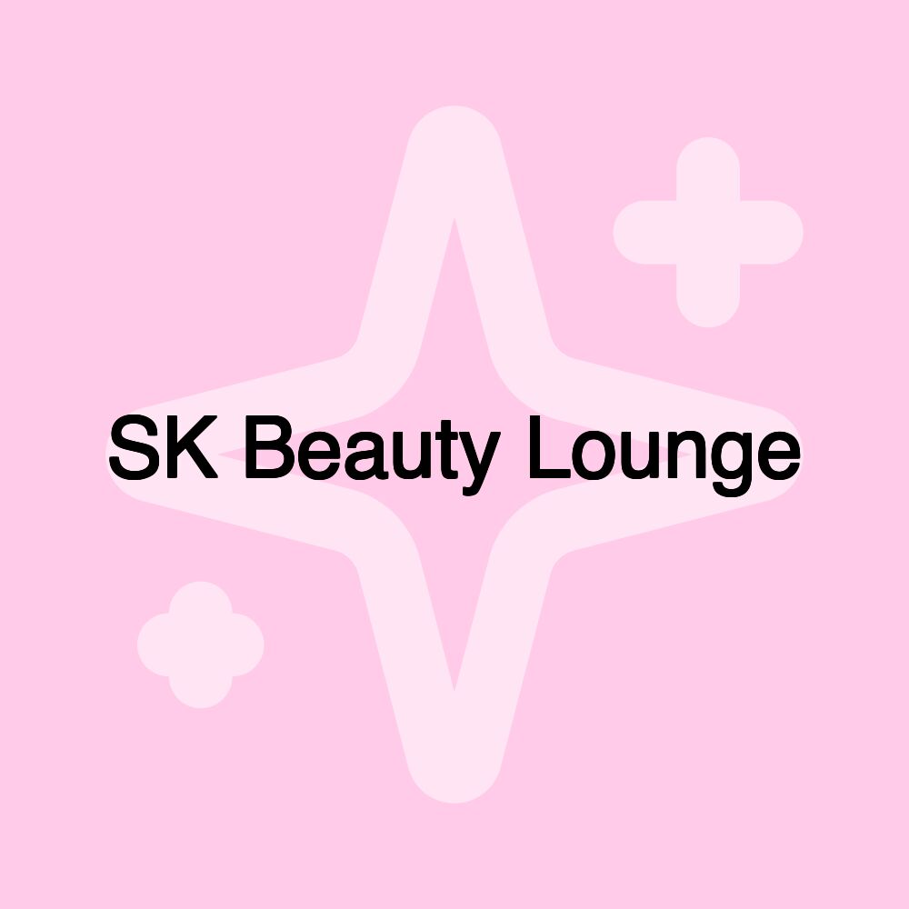 SK Beauty Lounge