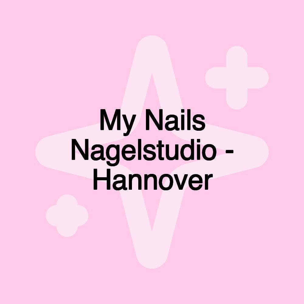 My Nails Nagelstudio - Hannover