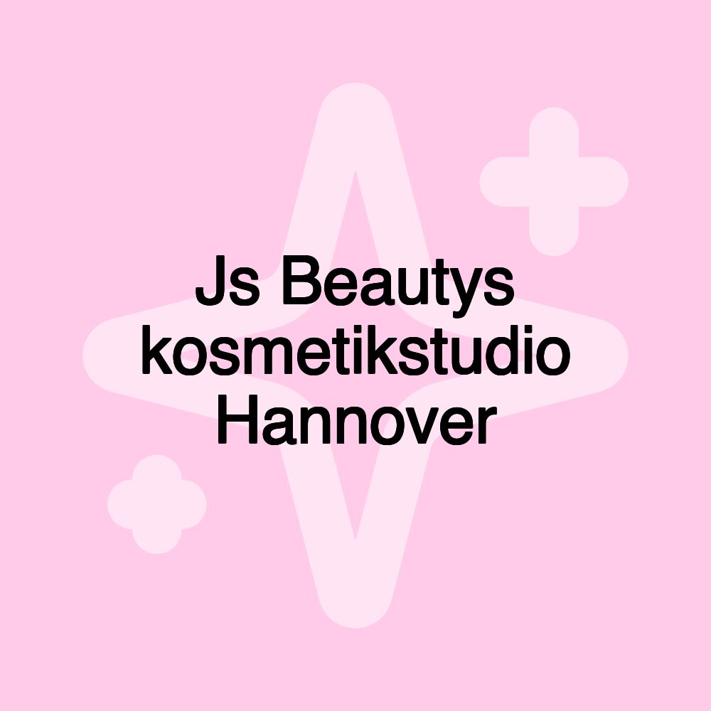 Js Beautys kosmetikstudio Hannover