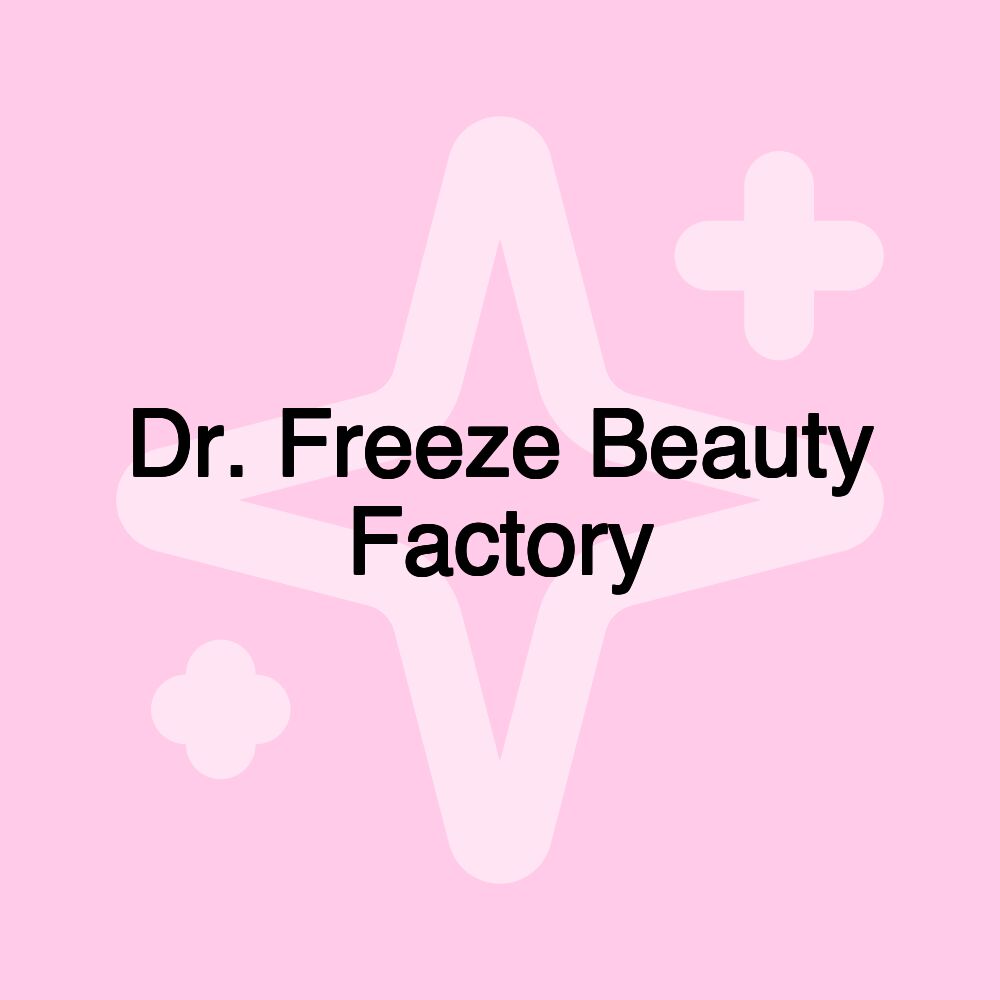 Dr. Freeze Beauty Factory