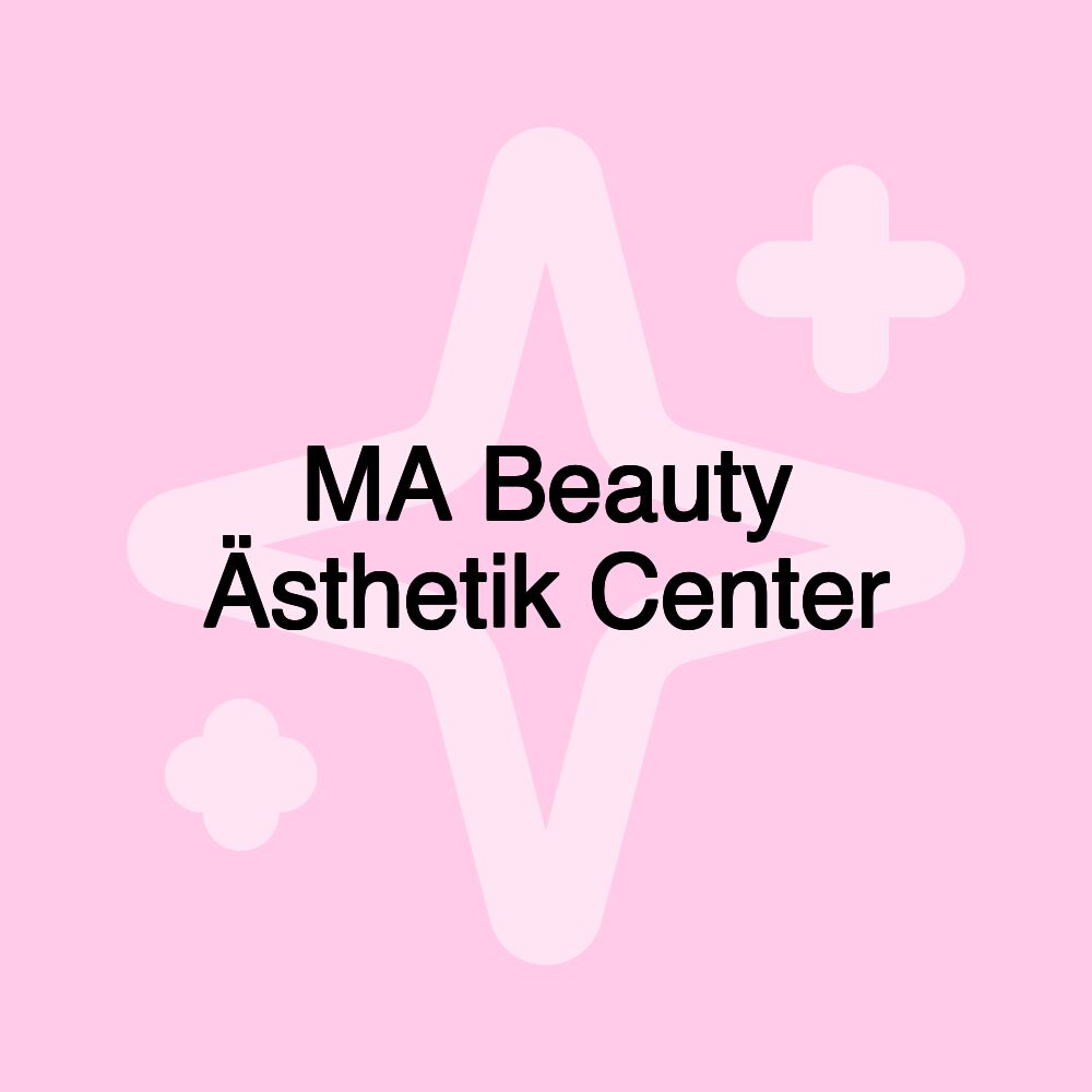 MA Beauty Ästhetik Center