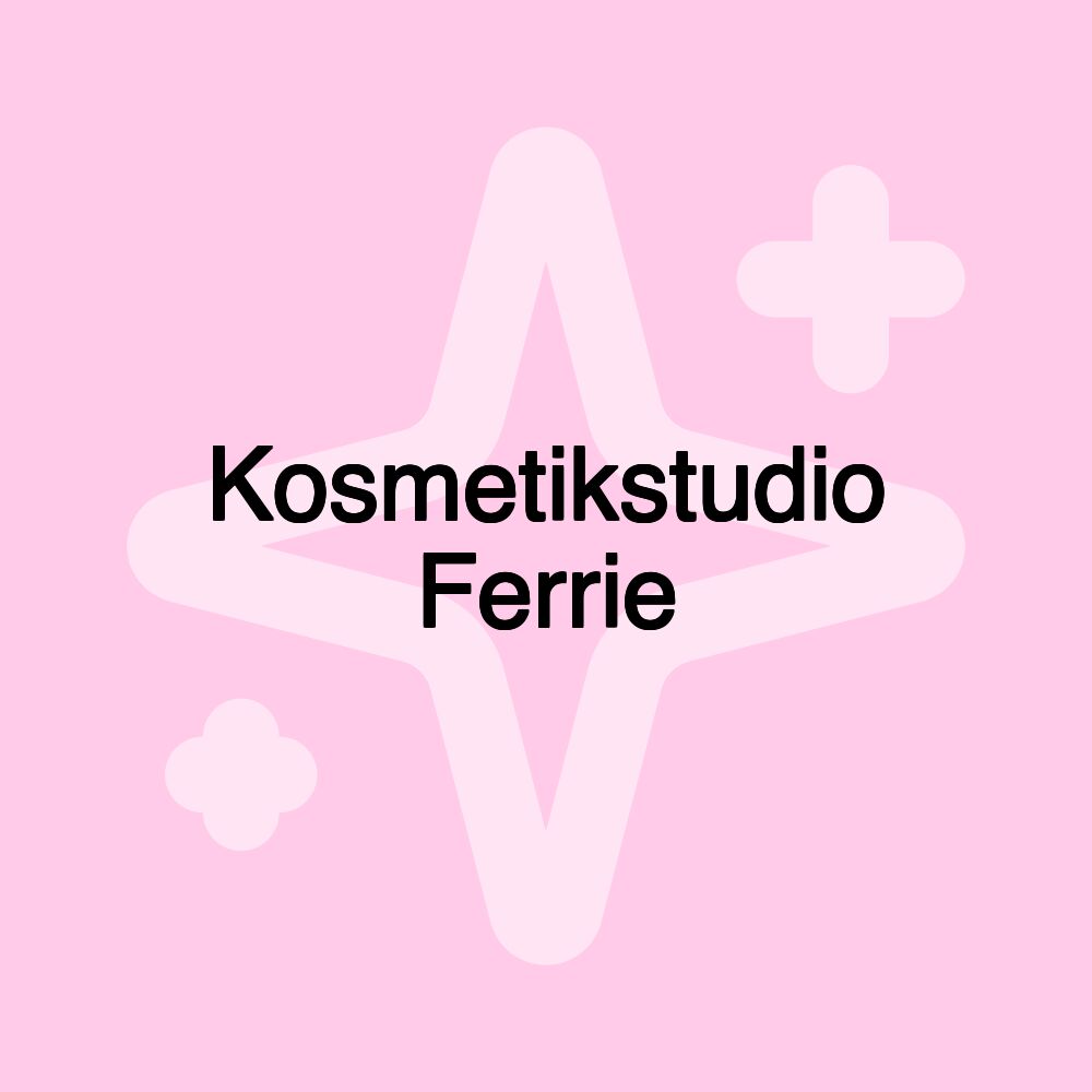 Kosmetikstudio Ferrie