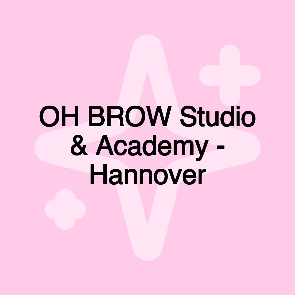 OH BROW Studio & Academy - Hannover