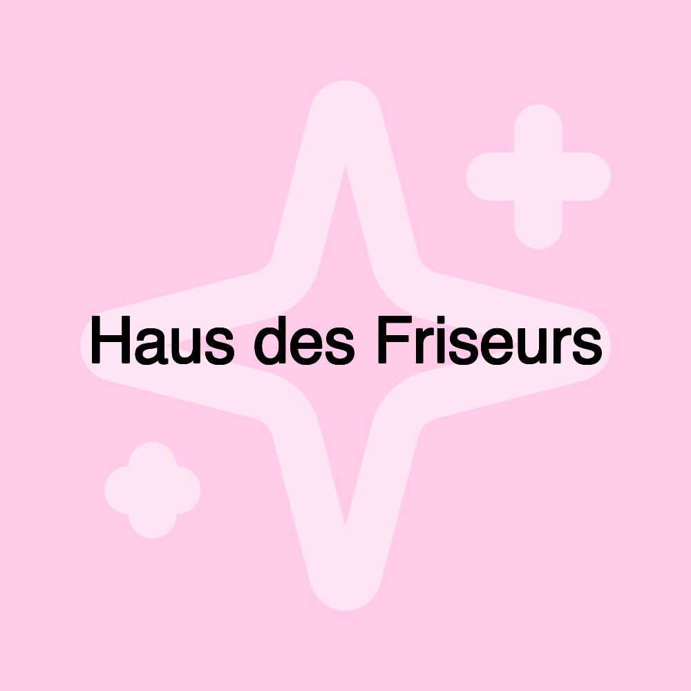 Haus des Friseurs