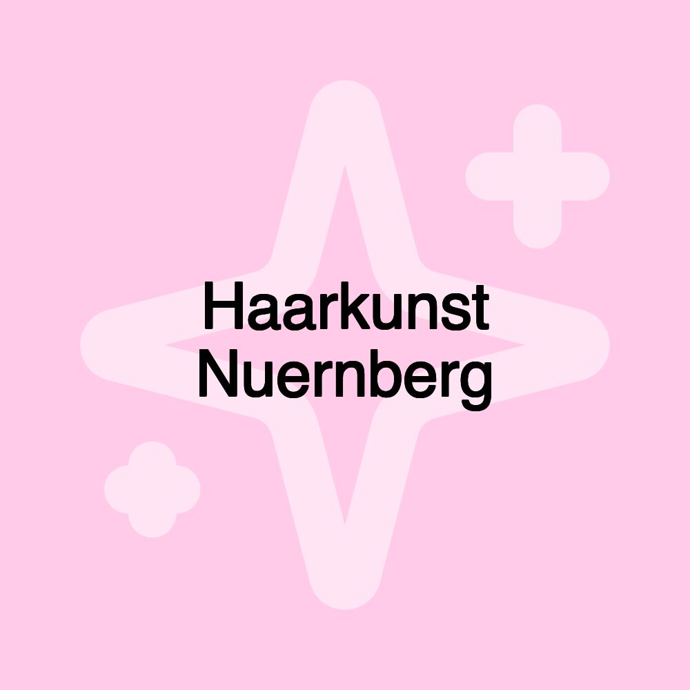 Haarkunst Nuernberg