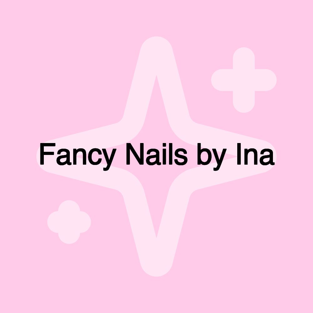 Fancy Nails by Ina