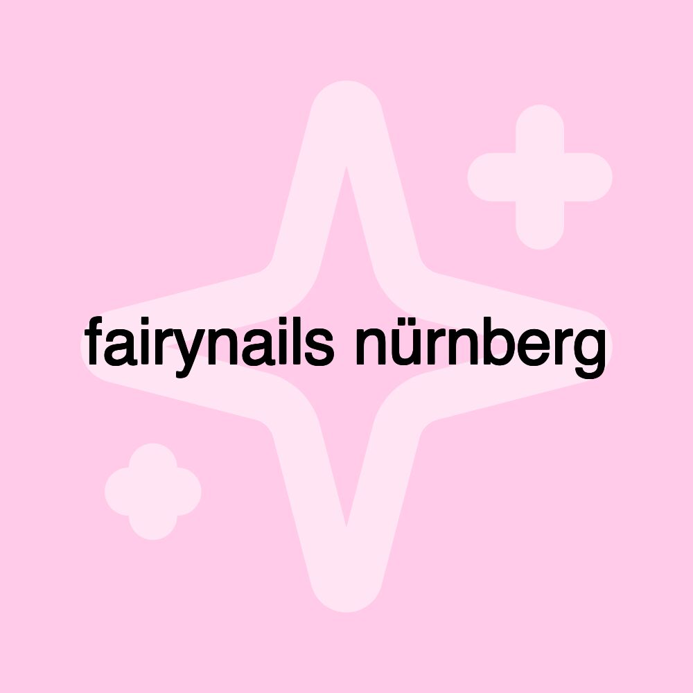 fairynails nürnberg