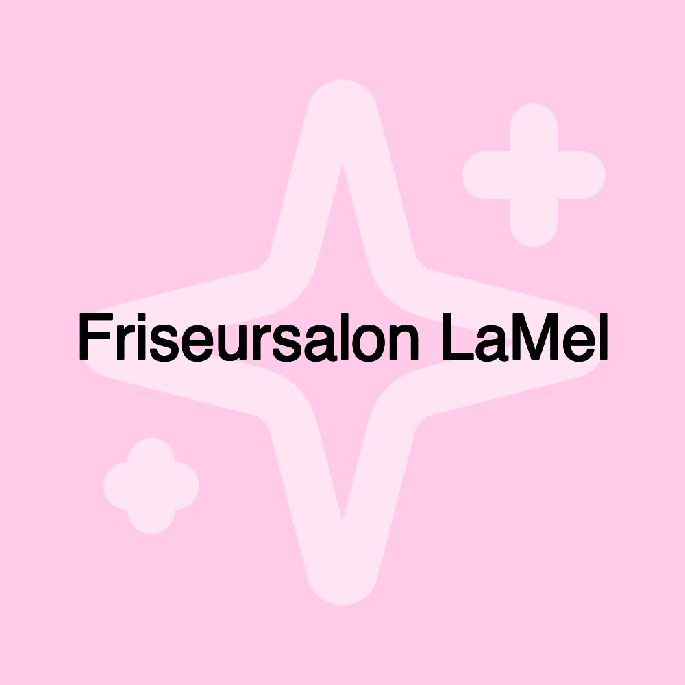 Friseursalon LaMel