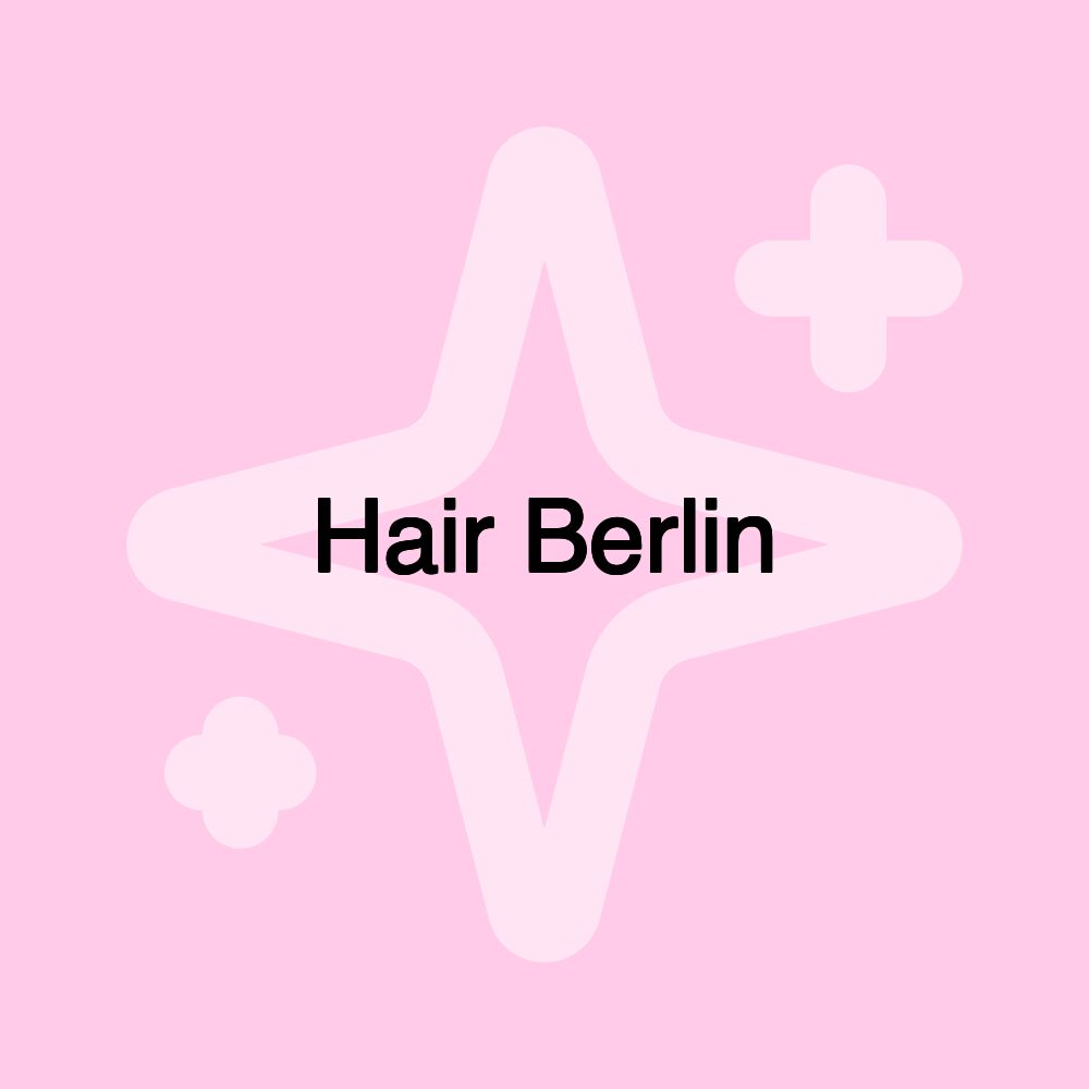 Hair Berlin