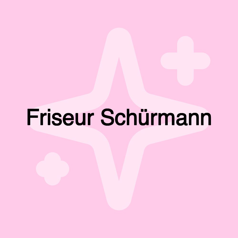 Friseur Schürmann