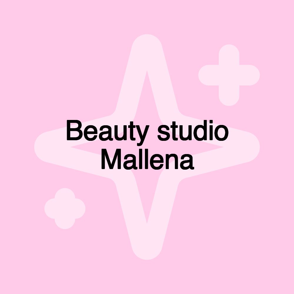 Beauty studio Mallena