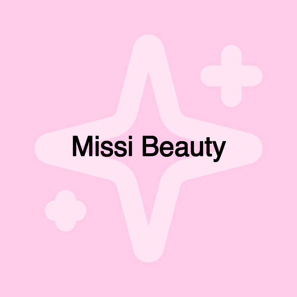 Missi Beauty