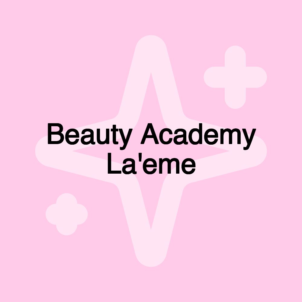 Beauty Academy La'eme