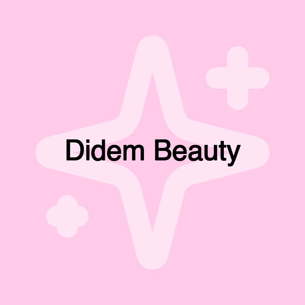 Didem Beauty