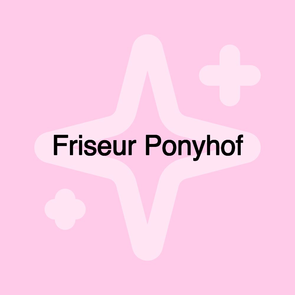 Friseur Ponyhof