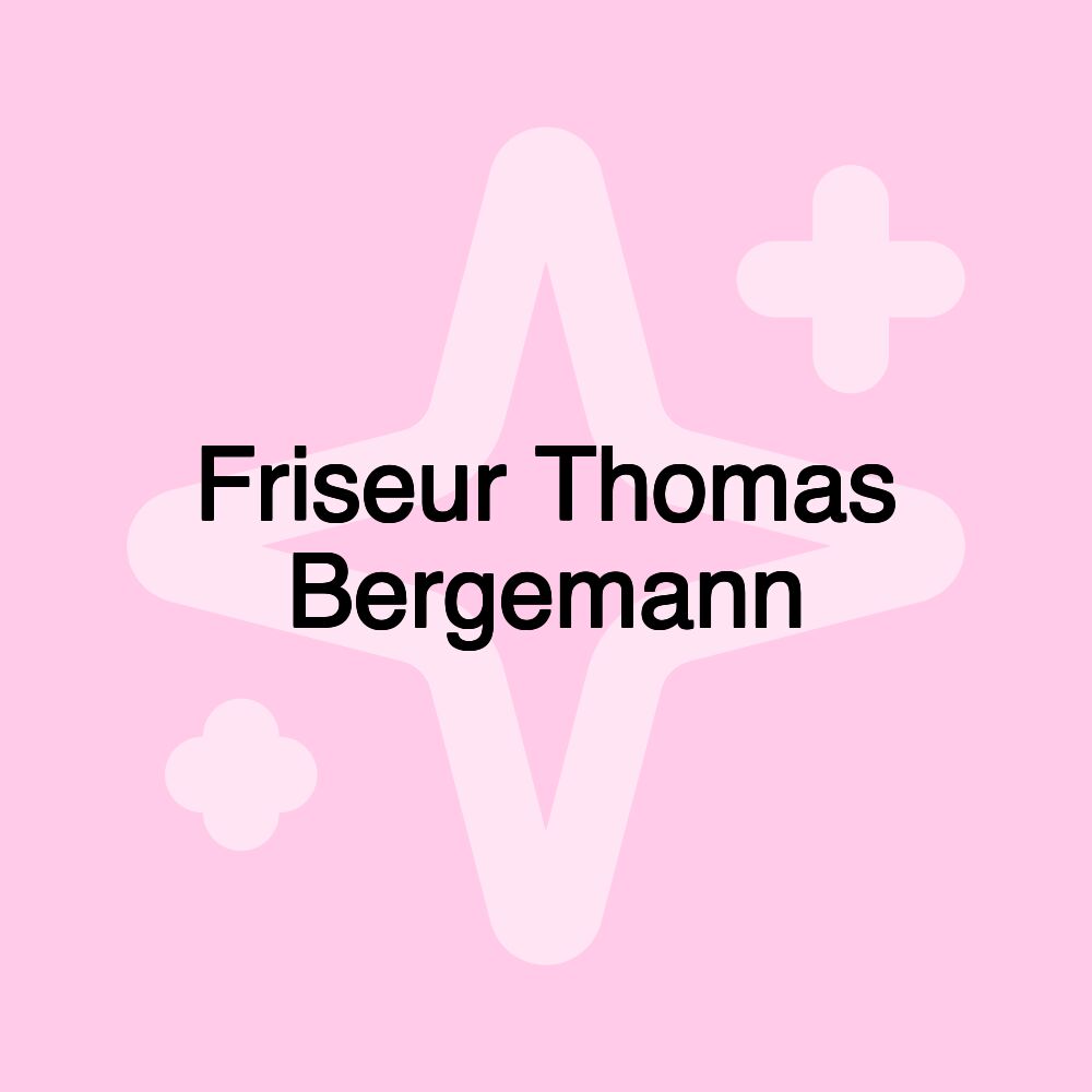 Friseur Thomas Bergemann